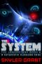 [A Futuristic Dungeon Core 08] • The System